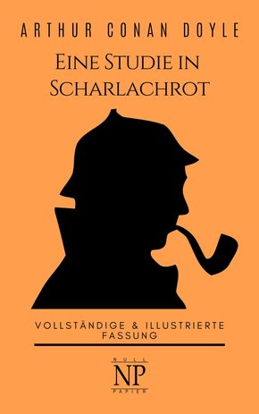 Sherlock Holmes - Eine Studie in Scharlachrot (eBook, PDF)