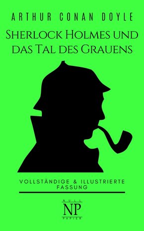 Sherlock Holmes und das Tal des Grauens (eBook, PDF)