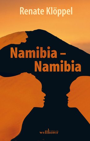 Namibia - Namibia: Roman (eBook, ePUB)