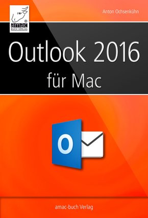Outlook 2016 für Mac (eBook, ePUB/PDF)