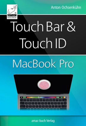 Touch Bar und Touch ID beim MacBook Pro (eBook, ePUB/PDF)