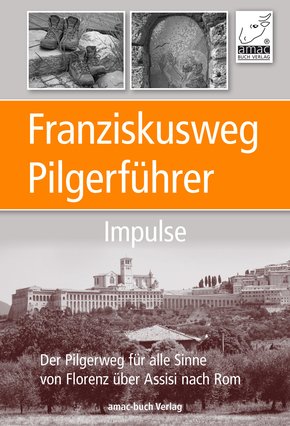 Franziskusweg Pilgerführer - Impulse für die Pilgerreise (eBook, ePUB/PDF)
