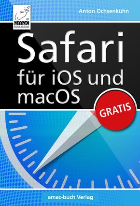 Safari für iOS und macOS (eBook, PDF/ePUB)
