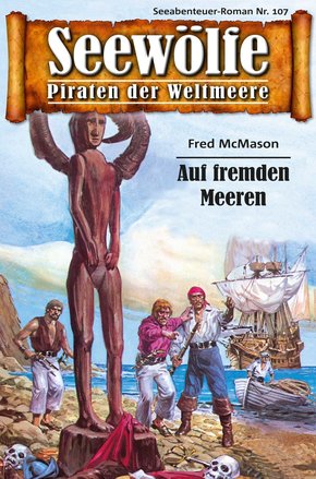 Seewölfe - Piraten der Weltmeere 107 (eBook, ePUB)