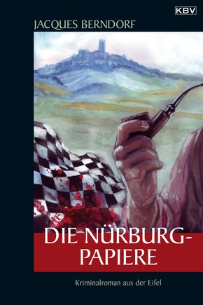 Die Nürburg-Papiere (eBook, ePUB)