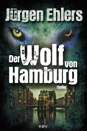Der Wolf von Hamburg (eBook, ePUB)