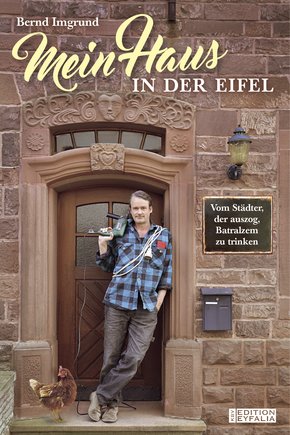 Mein Haus in der Eifel (eBook, ePUB)