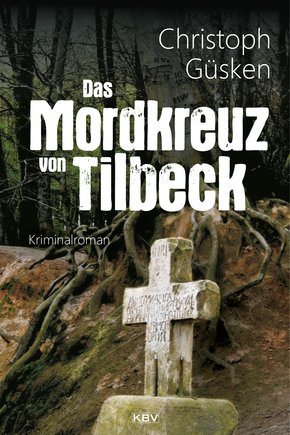 Das Mordkreuz von Tilbeck (eBook, ePUB)