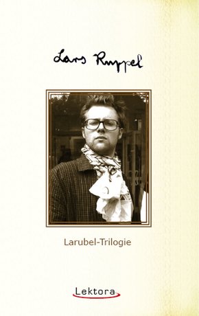 Larubel-Trilogie (eBook, ePUB)