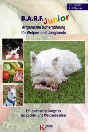 B.A.R.F. Junior - Artgerechte Rohernährung für Welpen und Junghunde (eBook, PDF)