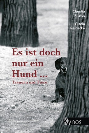 Es ist doch nur ein Hund...