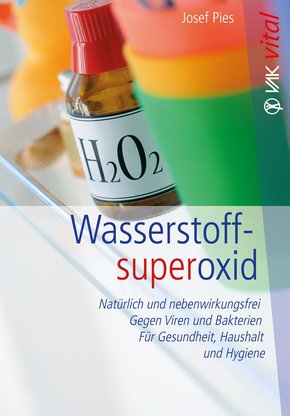 Wasserstoffsuperoxid (eBook, ePUB)