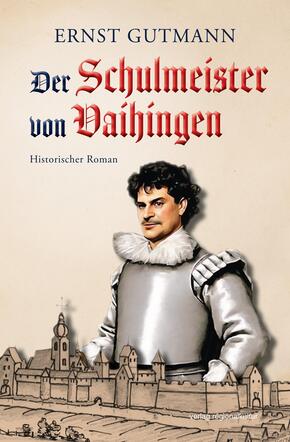 Der Schulmeister von Vaihingen