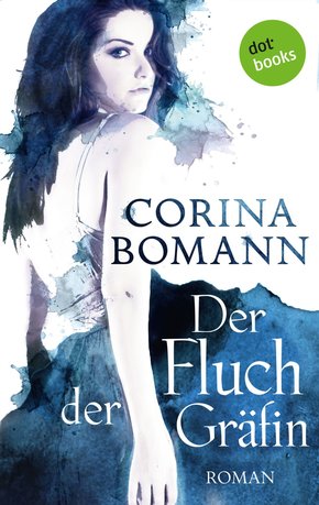 Der Fluch der Gräfin - Ein Romantic-Mystery-Roman: Band 1 (eBook, ePUB)