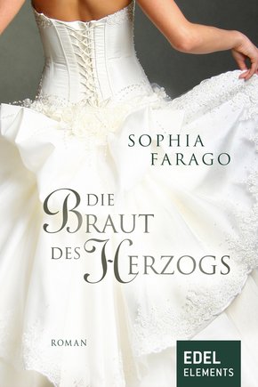 Die Braut des Herzogs (eBook, ePUB)