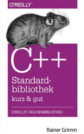 C++-Standardbibliothek - kurz & gut (eBook, PDF)