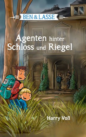 Ben & Lasse - Agenten hinter Schloss und Riegel (eBook, ePUB)