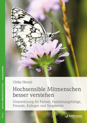 Hochsensible Mitmenschen besser verstehen (eBook, ePUB)