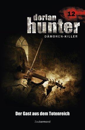 Dorian Hunter 12 - Der Gast aus dem Totenreich (eBook, ePUB)