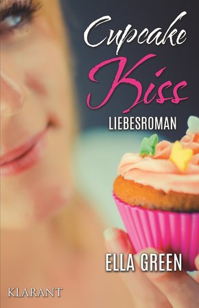 Cupcake Kiss. Liebesroman (eBook, ePUB)
