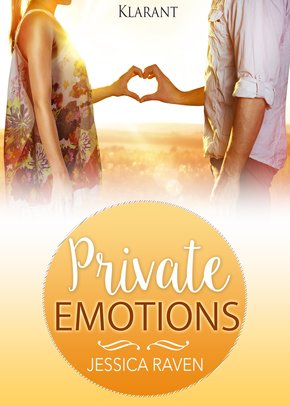 Private Emotions. Erotischer Liebesroman (eBook, ePUB)