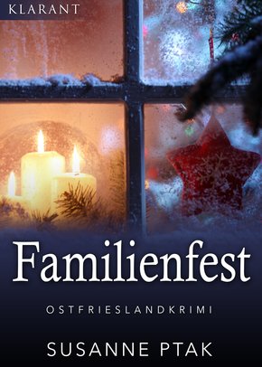 Familienfest. Kurz - Ostfrieslandkrimi (eBook, ePUB)