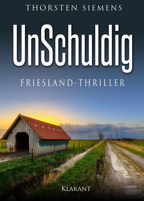 UnSchuldig. Friesland - Thriller (eBook, ePUB)
