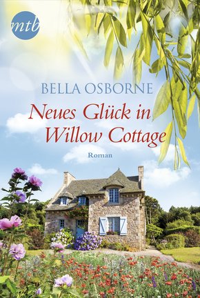 Neues Glück in Willow Cottage (eBook, ePUB)