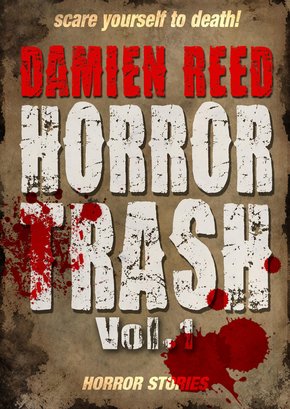 Horror Trash Vol.1 (eBook, ePUB)