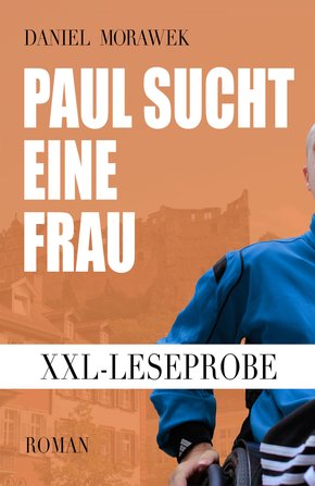 XXL-Leseprobe: Paul sucht eine Frau (eBook, ePUB)