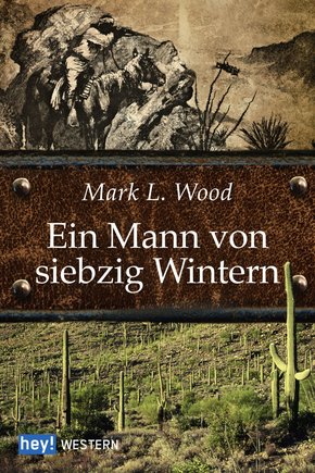 Ein Mann von siebzig Wintern (eBook, ePUB)
