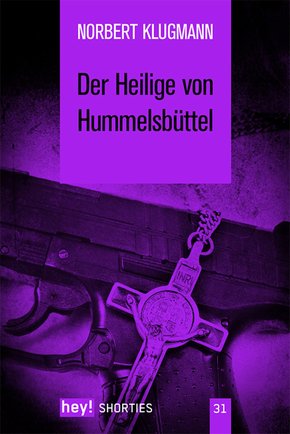 Der Heilige von Hummelsbüttel (eBook, ePUB)