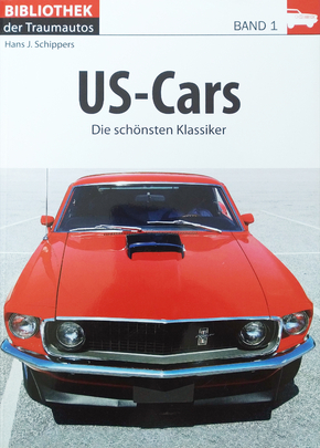 US-Cars - Bibliothek der Traumautos Band 1