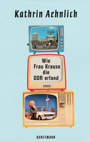 Wie Frau Krause die DDR erfand (eBook, ePUB)
