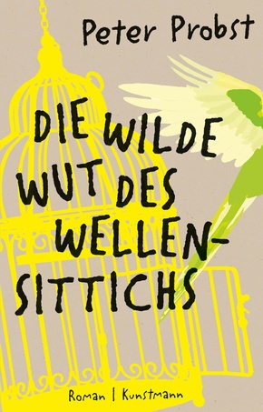 Die wilde Wut des Wellensittichs (eBook, ePUB)