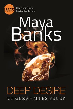 Deep Desire - Ungezähmtes Feuer (eBook, ePUB)