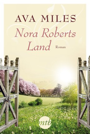 Nora Roberts Land (eBook, ePUB)