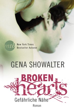 Broken Hearts - Gefährliche Nähe (eBook, ePUB)