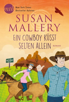 Ein Cowboy küsst selten allein (eBook, ePUB)