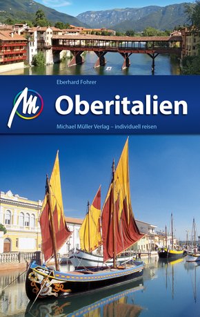 Oberitalien Reiseführer Michael Müller Verlag (eBook, ePUB)