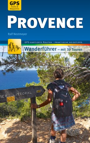 Provence Wanderführer Michael Müller Verlag (eBook, ePUB)