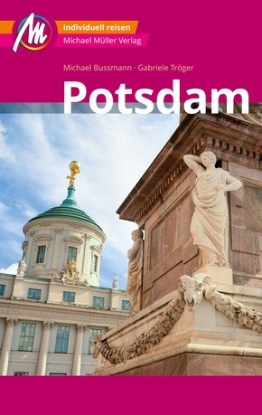 Potsdam MM-City Reiseführer Michael Müller Verlag (eBook, ePUB)