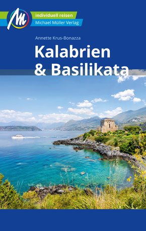 Kalabrien & Basilikata Reiseführer Michael Müller Verlag (eBook, ePUB)