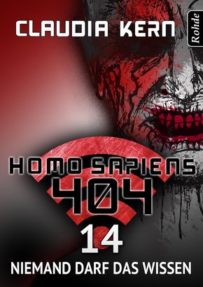 Homo Sapiens 404 Band 14: Niemand darf das wissen (eBook, ePUB)