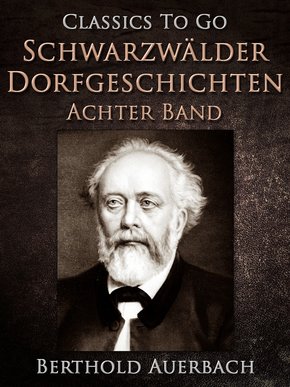 Schwarzwälder Dorfgeschichten - Achter Band. (eBook, ePUB)
