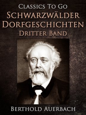 Schwarzwälder Dorfgeschichten - Dritter Band. (eBook, ePUB)