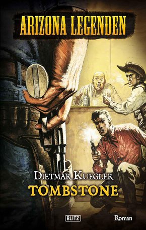 Arizona Legenden 05: Tombstone (eBook, ePUB)