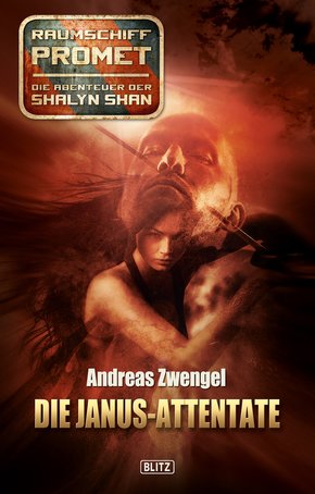 Raumschiff Promet - Die Abenteuer der Shalyn Shan 17: Die Janus-Attentate (eBook, ePUB)
