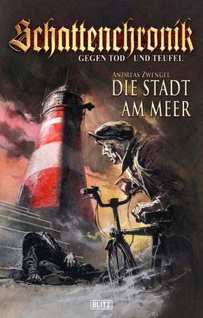 Schattenchronik - Gegen Tod und Teufel - Band 06 - Die Stadt am Meer (eBook, ePUB)