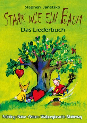Stark wie ein Baum - Frühling, Natur, Ostern, Walpurgisnacht, Muttertag (eBook, PDF)